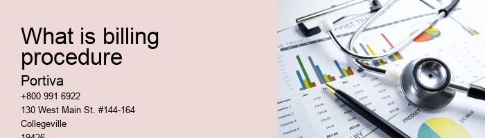 What is billing procedure