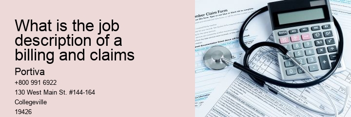 What is the job description of a billing and claims